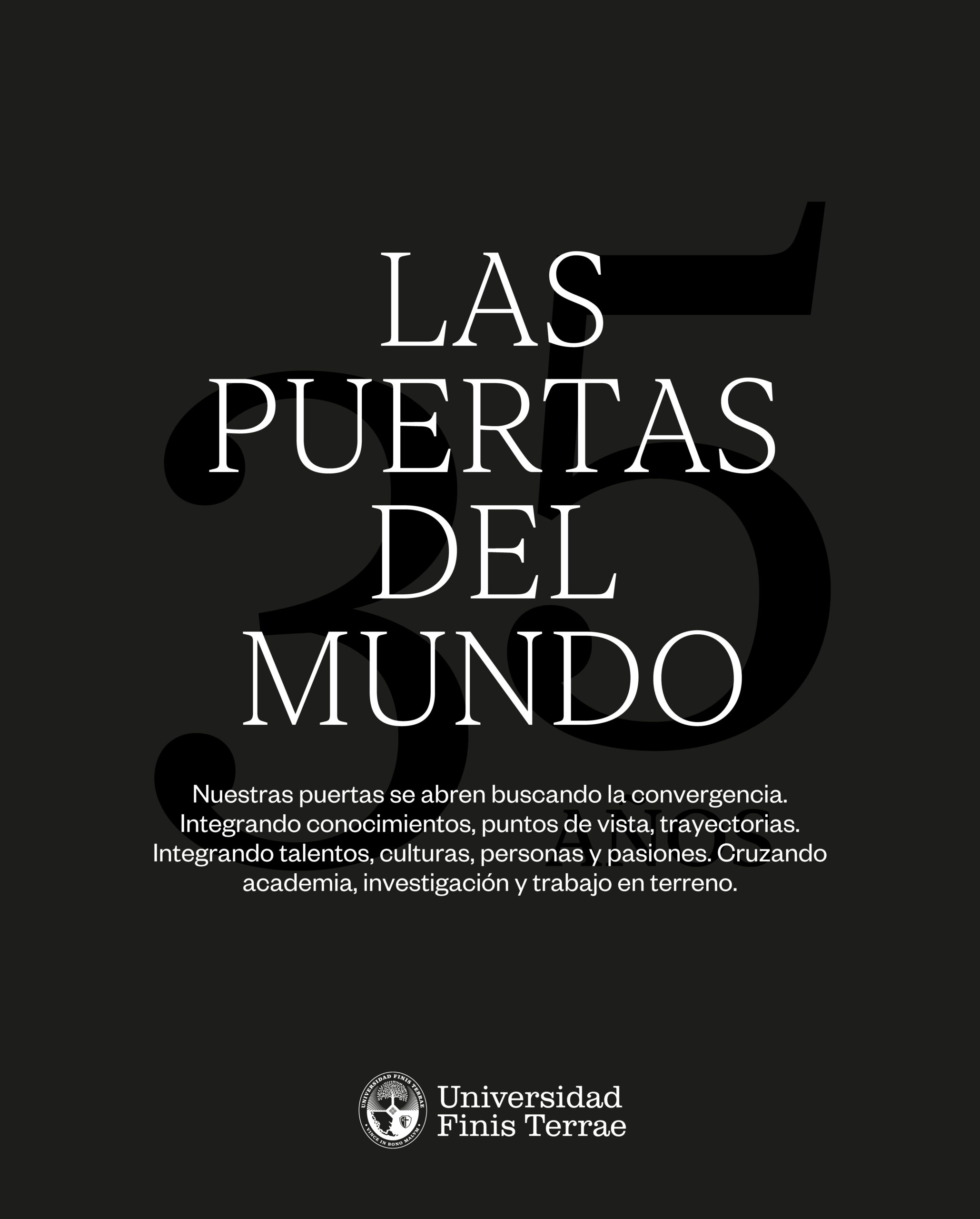 Las puertas del mundo. Universidad Finis Terrae